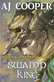 Swamp King (Enchanted Forest, #3) (eBook, ePUB)