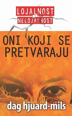 Cover Oni koji se PRETVARAJU (eBook, ePUB)