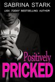 Positively Pricked (eBook, ePUB)