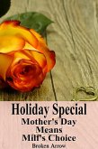 Holiday Special: Mother's Day Means Milf's Choice (eBook, ePUB) Holiday Special: Mother's Day Means Milf's Choice (eBook, ePUB)