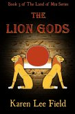 Lion Gods (The Land of Miu, #3) (eBook, ePUB)