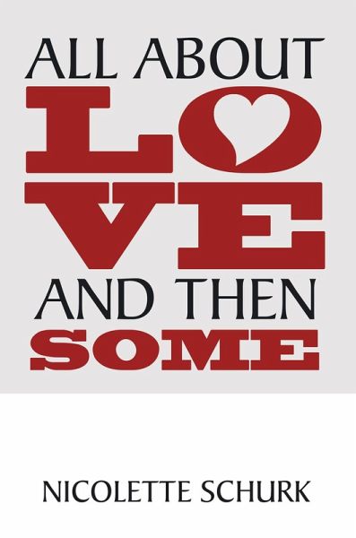 All About Love and Then Some (eBook, ePUB)