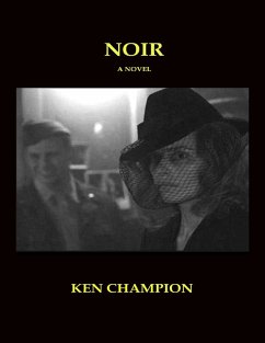 Noir (eBook, ePUB) - Champion, Ken