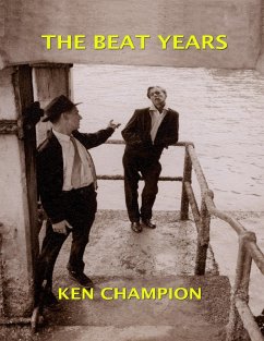 The Beat Years (eBook, ePUB) - Champion, Ken