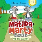 'The Adventures of Matilda and Marty Mouse (eBook, ePUB)