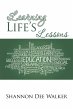 Learning Life's Lessons (eBook, ePUB) - Bild 1