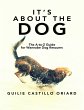 It's About The Dog: The A-to-Z Guide... - Bild 1