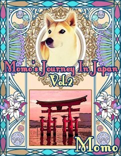 Momo's Journey In Japan Vol.2 (eBook, ePUB) - Momo