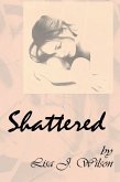 Shattered (eBook, ePUB) Shattered (eBook, ePUB)