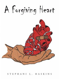 A Forgiving Heart (eBook, ePUB)