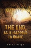 The End, as It Happens to Quade (eBook, ePUB)