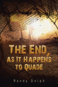 Cover The End, as It Happens to Quade (eBook, ePUB)