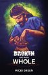 Broken and Made Whole (eBook, ePUB) - Bild 1