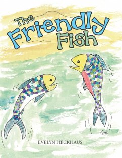 The Friendly Fish (eBook, ePUB)