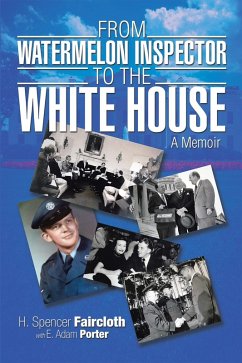 Cover From Watermelon Inspector to the White House (eBook, ePUB)