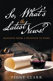 So, What's the Latest News? (eBook, ePUB)