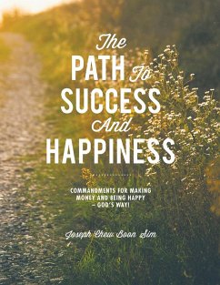 Cover The Path to Success and Happiness (eBook, ePUB)