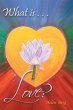 What Is Love? (eBook, ePUB) - Bild 1