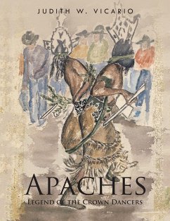 Apaches (eBook, ePUB) - Vicario, Judith W.