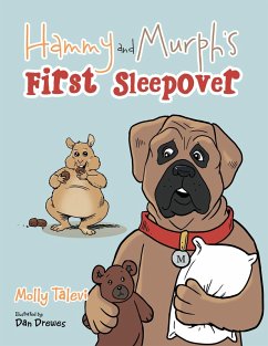 Hammy and Murph's First Sleepover (eBook, ePUB) - Drewes, Dan; Talevi, Molly