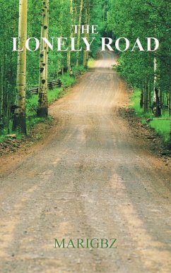 The Lonely Road (eBook, ePUB)