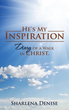 He's My Inspiration (eBook, ePUB) - Denise, Sharlena