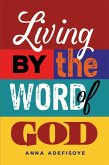 Living by the Word of God (eBook, ePUB)