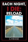 Each Night, I Die: Reload (eBook, ePUB) Each Night, I Die: Reload (eBook, ePUB)