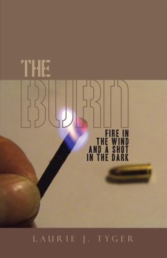 The Burn (eBook, ePUB) - Tyger, Laurie