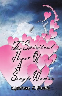 The Spiritual Heart of a Single Woman (eBook, ePUB) - Young, Marvene