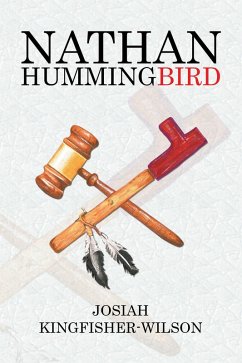 Nathan Hummingbird (eBook, ePUB) - Kingfisher-Wilson, Josiah