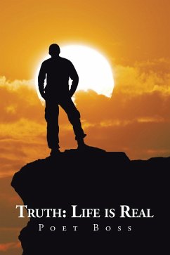 Truth: Life Is Real (eBook, ePUB)