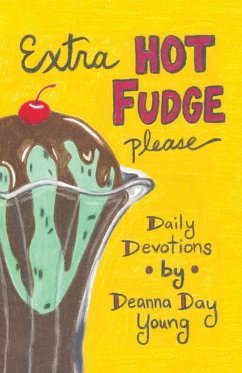 Cover Extra Hot Fudge Please (eBook, ePUB)