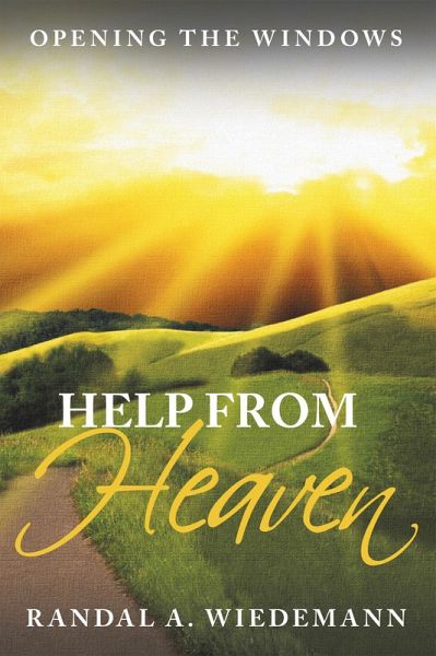 Help from Heaven (eBook, ePUB) Help from Heaven (eBook, ePUB)