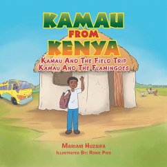 Kamau from Kenya (eBook, ePUB) - Huzaifa, Mariam