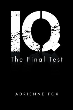 Iq (eBook, ePUB) - Fox, Adrienne