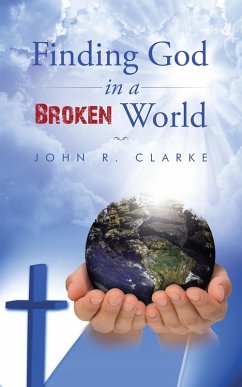 Finding God in a Broken World (eBook, ePUB)