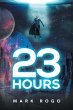 23 Hours (eBook, ePUB) - Bild 1