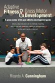 Adaptive Fitness & Gross Motor Development (eBook, ePUB)