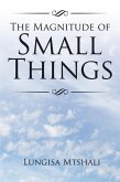 The Magnitude of Small Things (eBook, ePUB)