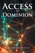 Access to Dominion (eBook, ePUB) - Bild 1