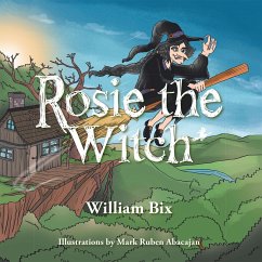 Rosie the Witch (eBook, ePUB) - Bix, William
