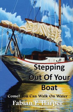 Cover Stepping out of Your Boat (eBook, ePUB)