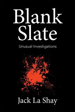 Blank Slate (eBook, ePUB) - Shay, Jack La