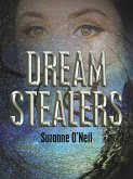 Dream Stealers (eBook, ePUB) Dream Stealers (eBook, ePUB)