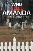 Who Killed Amanda (eBook, ePUB) Who Killed Amanda (eBook, ePUB)