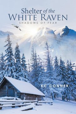 Shelter of the White Raven (eBook, ePUB) - Conner, Kc