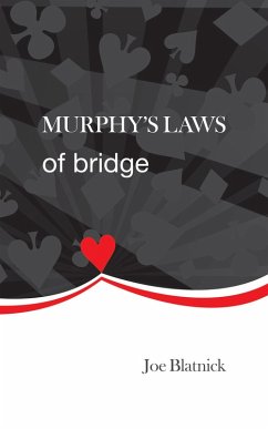 Murphys Laws of Bridge (eBook, ePUB) - Blatnick, Joe