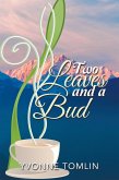 Two Leaves and a Bud (eBook, ePUB)