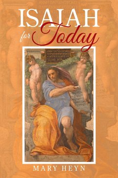 Isaiah for Today (eBook, ePUB) - Heyn, Mary